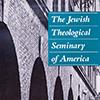 The Jewish Theological Seminary
